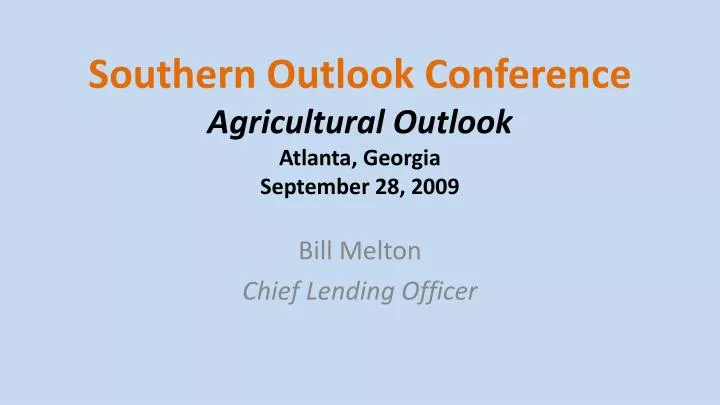 southern outlook conference agricultural outlook atlanta georgia september 28 2009
