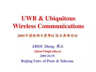 UWB &amp; Ubiquitous Wireless Communications