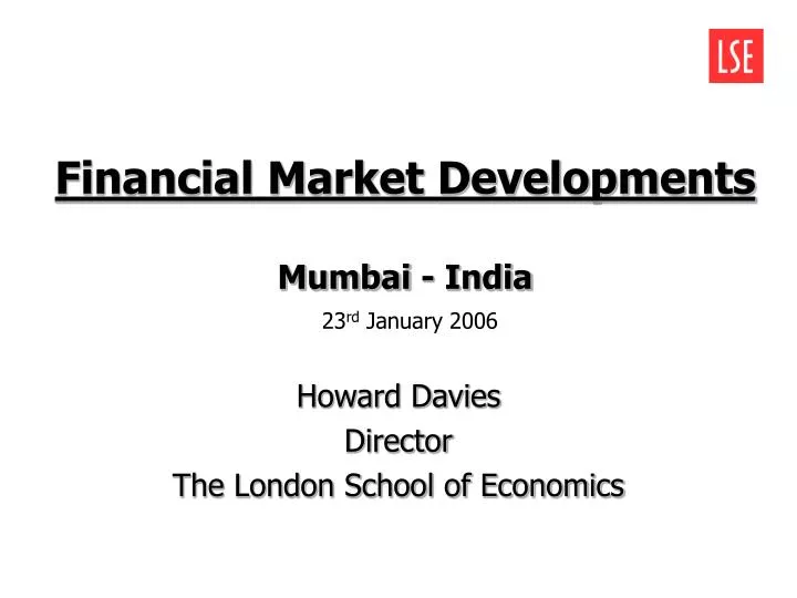 financial market developments