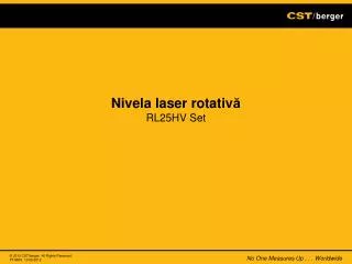 nivela laser rotativ rl25hv set