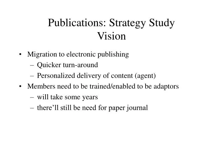 publications strategy study vision