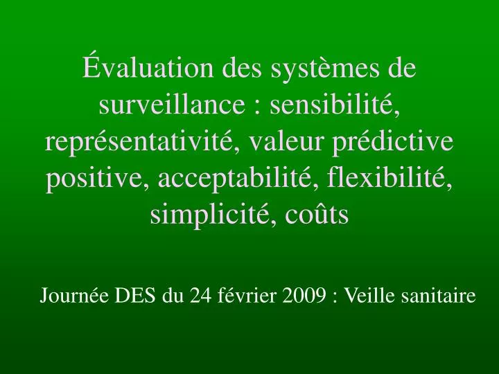 journ e des du 24 f vrier 2009 veille sanitaire