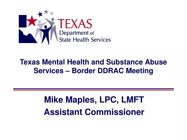 texas mental health and substance abuse services border ddrac meeting