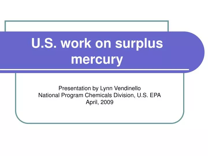 u s work on surplus mercury