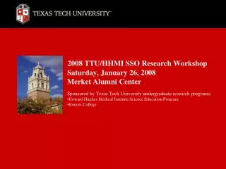 2008 TTU/HHMI SSO Research Workshop
