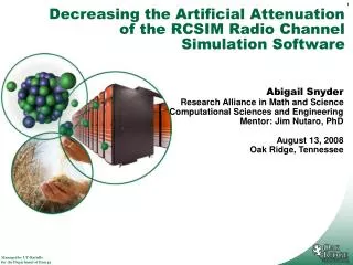Decreasing the Artificial Attenuation of the RCSIM Radio Channel Simulation Software