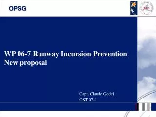WP 06-7 Runway Incursion Prevention New proposal
