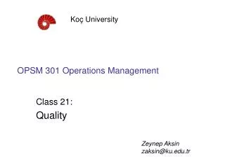 OPSM 301 Operations Management