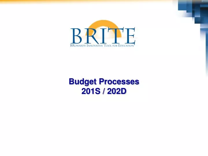 budget processes 201s 202d