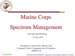 Marine Corps Spectrum Management - slide 1