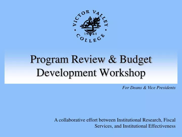 program review budget development workshop