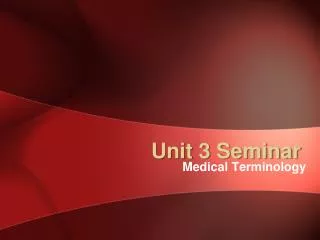 Unit 3 Seminar