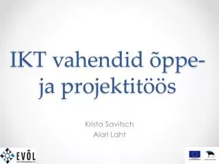 IKT vahendid õppe- ja projektitöös