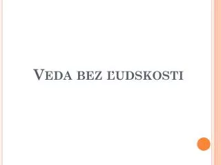 veda bez udskosti