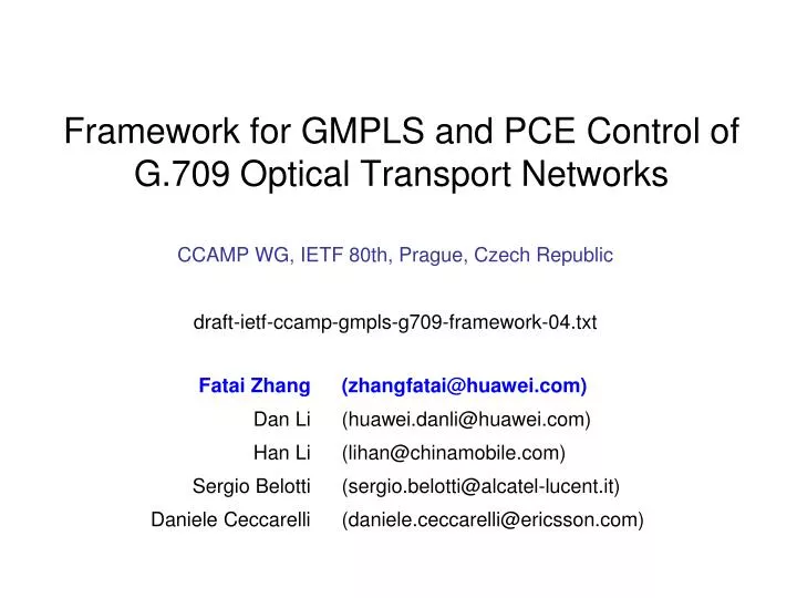 framework for gmpls and pce control of g 709 optical transport networks