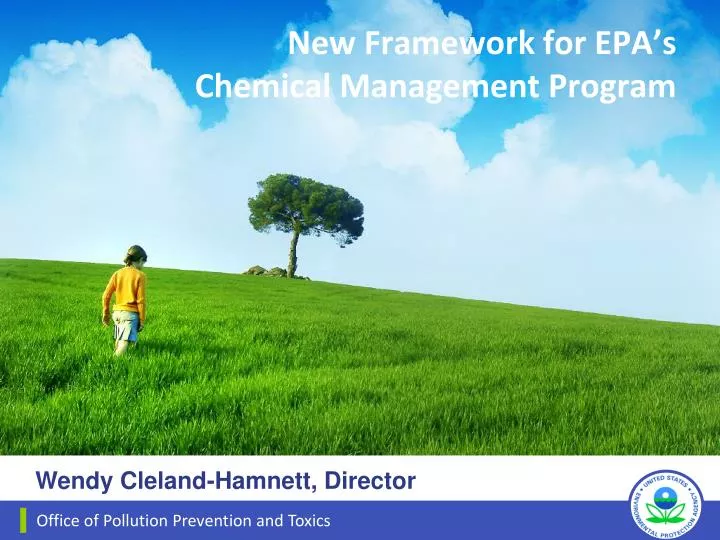 new framework for epa s chemical management program