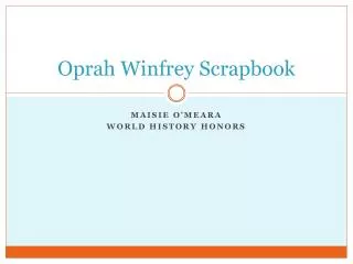 Oprah Winfrey Scrapbook