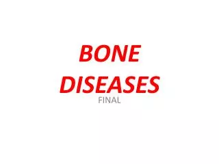 BONE DISEASES