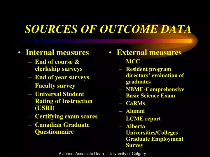 sources of outcome data