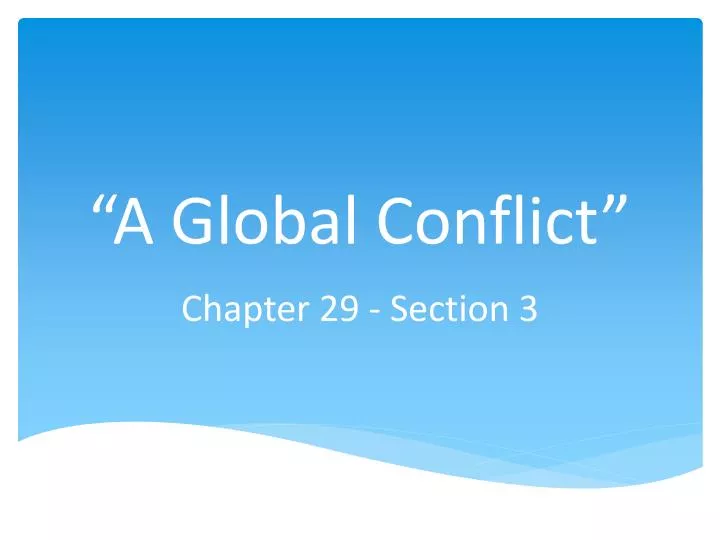 a global conflict