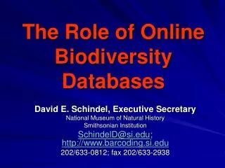The Role of Online Biodiversity Databases
