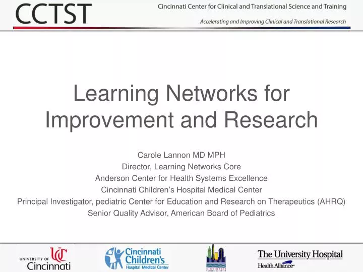 learning networks for improvement and research
