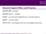 Enhancing Research Compliance and Support: OPRS, IRB, ACUC, and OSR Overview - slide 1