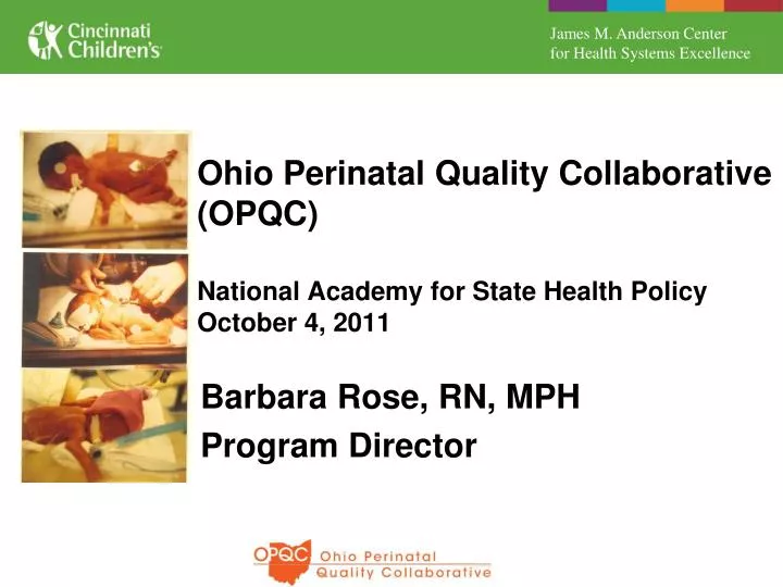 ohio perinatal quality collaborative opqc national academy for state health policy october 4 2011