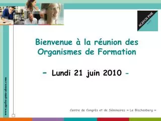 lundi 21 juin 2010