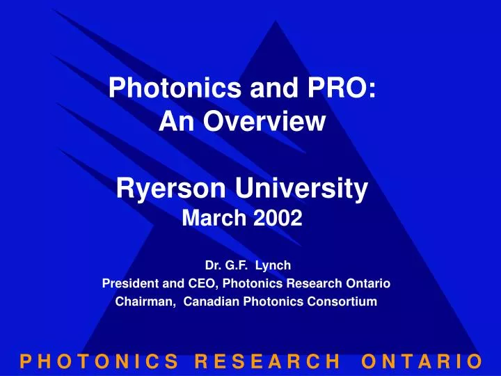 photonics and pro an overview ryerson university march 2002