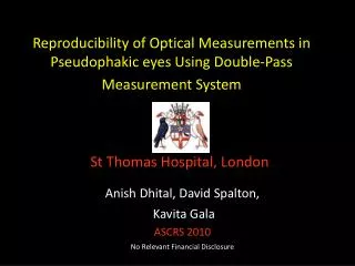 Reproducibility of Optical Measurements in Pseudophakic eyes Using Double-Pass Measurement System