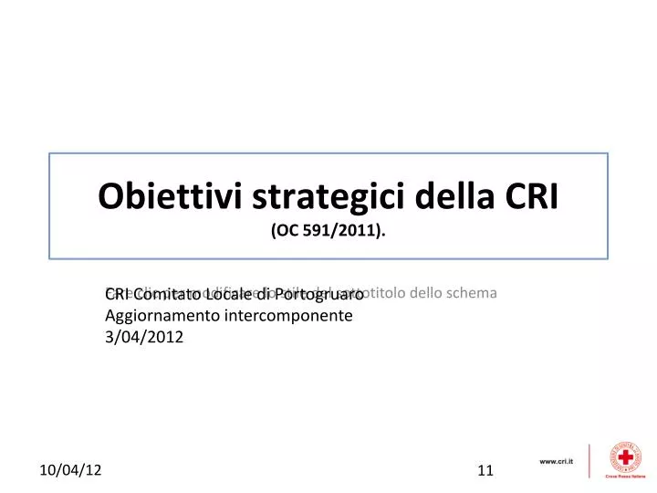 obiettivi strategici della cri oc 591 2011