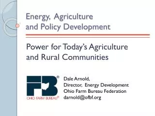 Energy, Agriculture and Policy Development