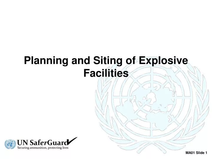planning and siting of explosive facilities