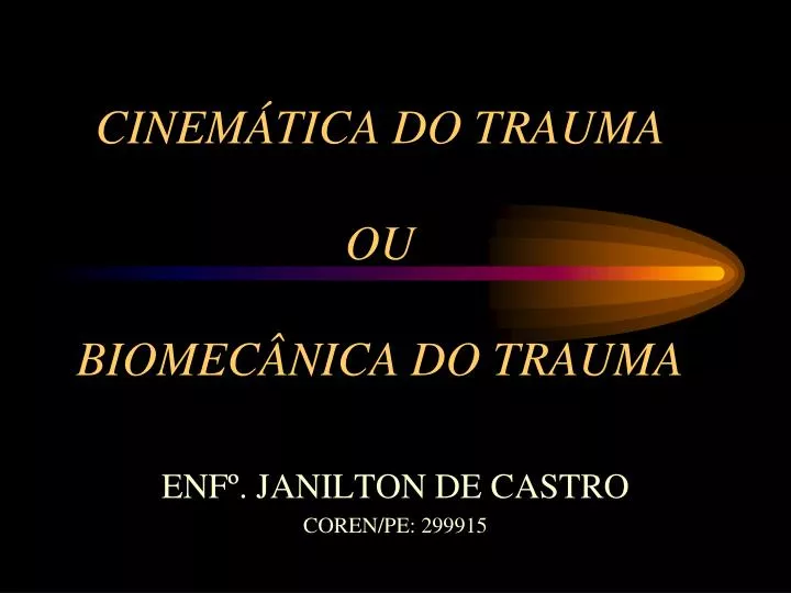 cinem tica do trauma ou biomec nica do trauma