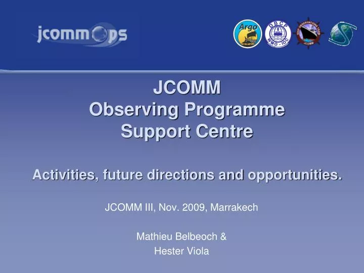 jcomm observing programme support centre activities future directions and opportunities
