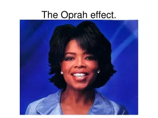 The Oprah effect.