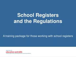 A training package for those working with school registers