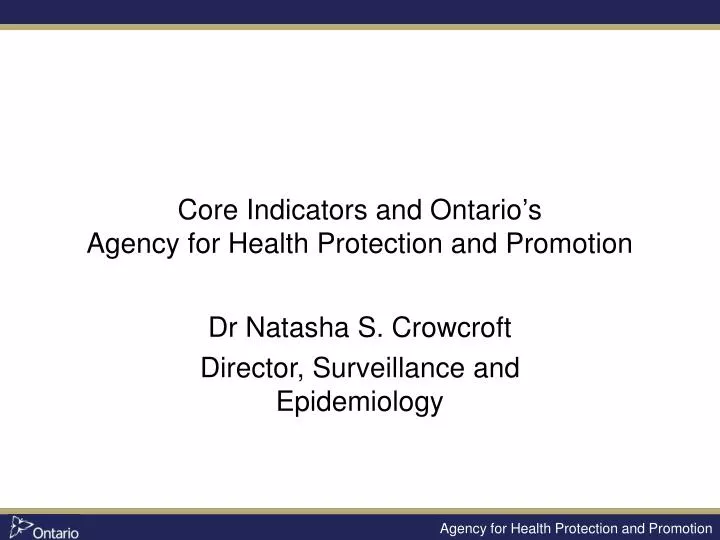 core indicators and ontario s agency for health protection and promotion