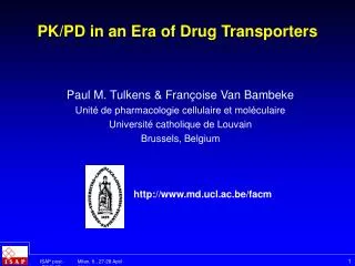 PK/PD in an Era of Drug Transporters