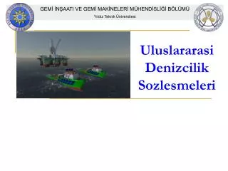 uluslararasi denizcilik sozlesmeleri