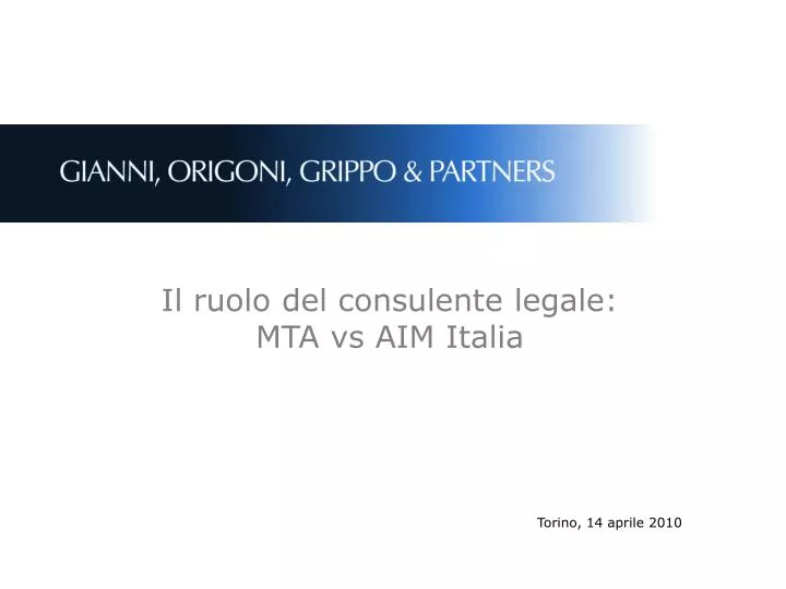 il ruolo del consulente legale mta vs aim italia