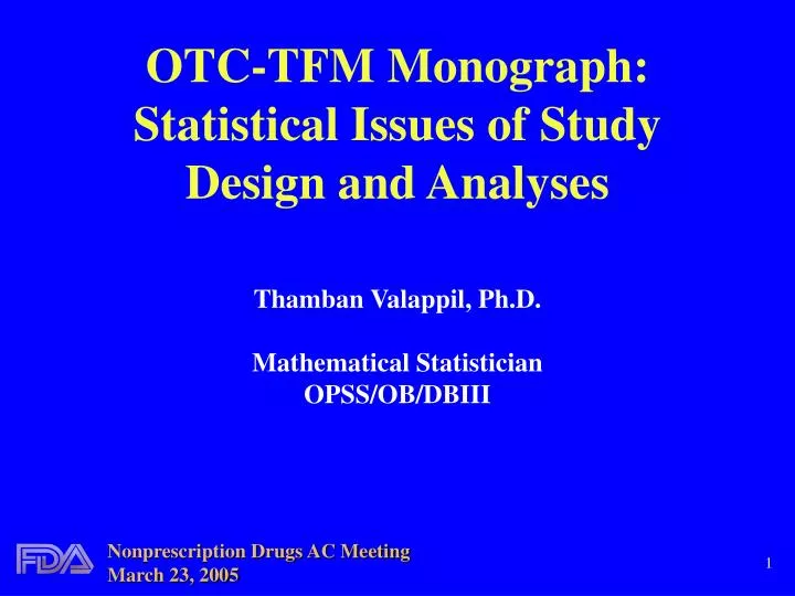 otc tfm monograph statistical issues of study design and analyses