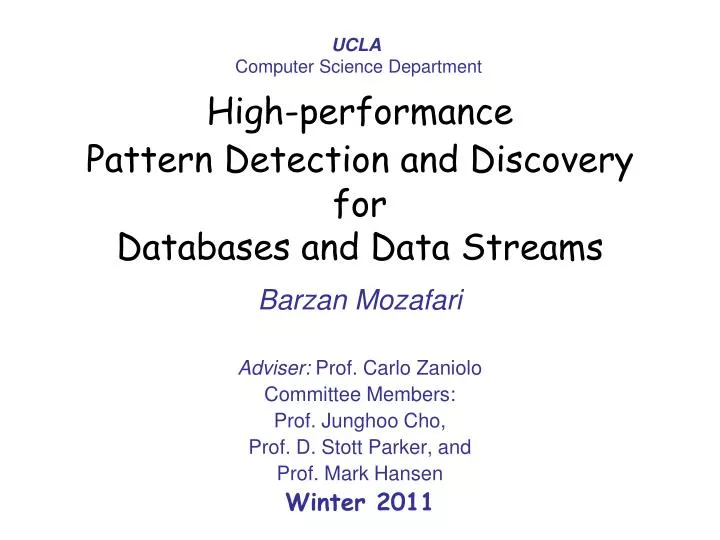 high performance pattern detection and discovery for databases and data streams