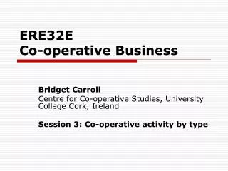 ERE32E Co-operative Business