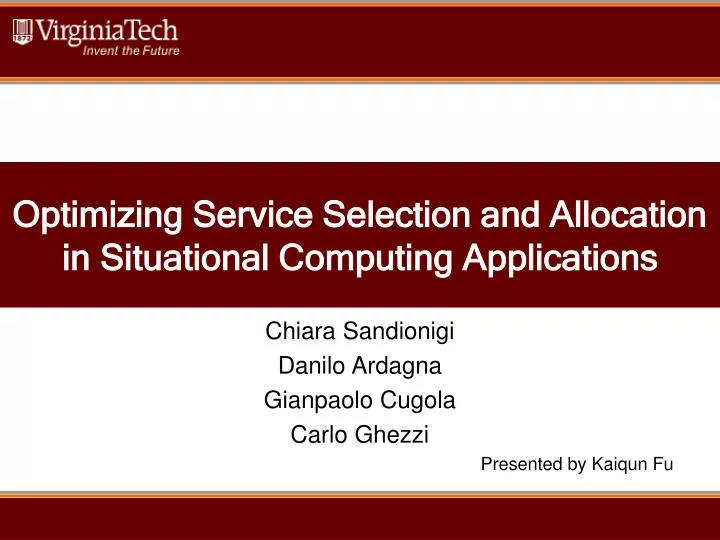optimizing service selection and allocation in situational computing applications