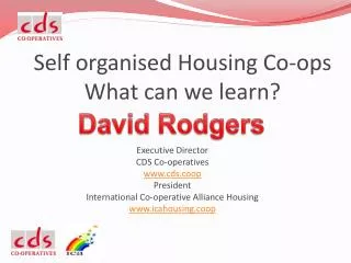 Self organised Housing Co-ops What can we learn?