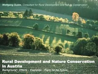 Rural Development and Nature Conservation in Austria