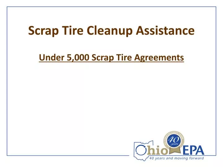 scrap tire cleanup assistance
