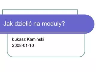 jak dzieli na modu y